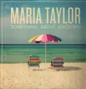 LP - Maria Taylor - Something About Knowing - Insert