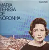 Double LP - Maria Teresa de Noronha - Saudade