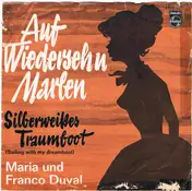 Maria Und Franco Duval - Auf Wiedersehn, Marlen
