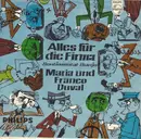 7inch Vinyl Single - Maria Und Franco Duval - Alles Für Die Firma - Mono