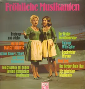 Maria und Margot Hellwig - Fröhlichen Musikanten