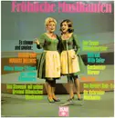 LP - Maria und Margot Hellwig, Ruth und Willy Seiler, Marxl Graf, Alfons Bauer, Toni Stepanek a.o. - Fröhliche Musikanten