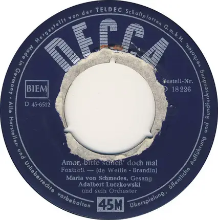 Maria Von Schmedes / Maria Von Schmedes U. Die Elite-Sänger - Amor, Bitte Schieß' Doch Mal / Bauern-Boogie