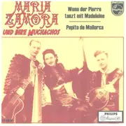 7inch Vinyl Single - Maria Zamora Y Sus Muchachos - Wenn Der Pierre Tanzt Mit Madeleine - Misprint