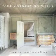 CD - Maria Antonakos - Four Corners No Walls