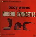 LP - Maria Bakos - Body Waves in Modern Gymnastics
