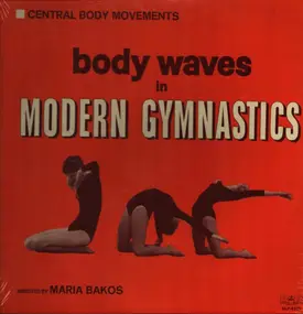 Maria Bakos - Body Waves in Modern Gymnastics