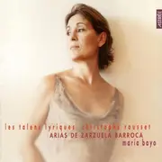 CD - María Bayo / Les Talens Lyriques / Christophe Rousset - Arias de Zarzuela Barroca