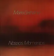 Maria Bethania - Nossos Momentos