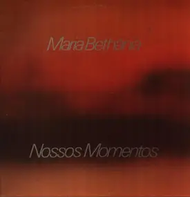 Maria Bethania - Nossos Momentos