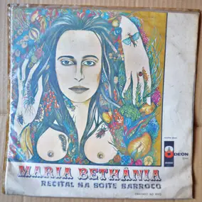 Maria Bethania - Recital Na Boite Barroco