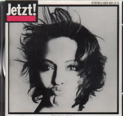 Maria Bill - Jetzt!