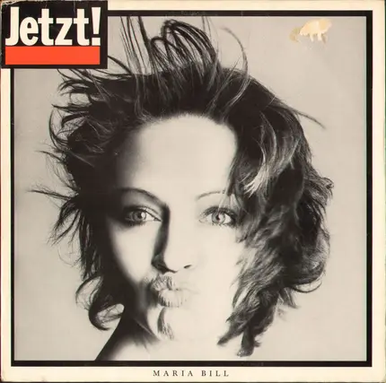 Maria Bill - Jetzt