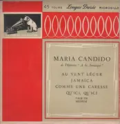 7inch Vinyl Single - Maria Candido - De L'Opérette 'À La Jamaïque'