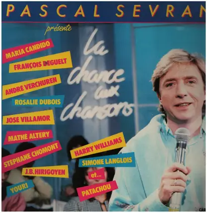 Maria Candido / Francois Deguelt a.o. - La Chance Aux Chansons