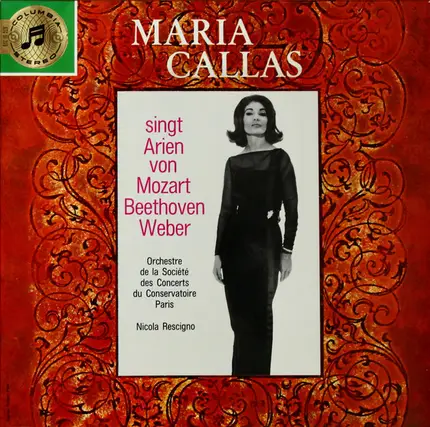Mozart / Beethoven / Weber - Maria Callas singt Arien von Mozart Beethoven Weber