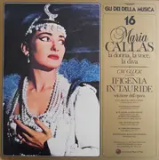 LP - Gluck - Maria Callas 16 - Ifigenia In Tauride - Selezione Dell'Opera - Gatefold