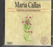 CD - Maria Callas , Leonard Bernstein - Maria Callas Featuring Leonard Bernstein