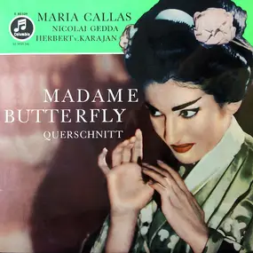 Maria Callas - Madame Butterfly Querschnitt