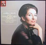 Maria Callas - Maria Callas Singt Arien Aus Französischen Opern II