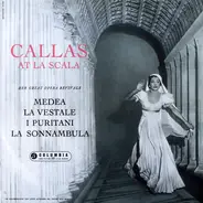 Maria Callas - Callas at la Scala