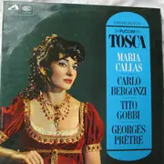 LP - Maria Callas / Carlo Bergonzi / Tito Gobbi / Orchestra Del Teatro Alla Scala And Coro Del Teatro Al - Highlights From 'Tosca'