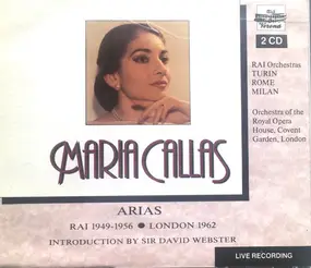 Maria Callas - Arias (RAI 1949-1956 • London 1962)