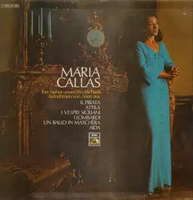 Maria Callas - Arien (Il Pirata / Attila / Aida / a.o.)