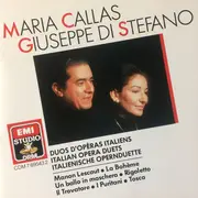 CD - Maria Callas / Giuseppe di Stefano - Duos D'Opéras Italiens = Italian Opera Duets = Italienische Opernduette