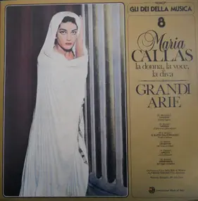 Maria Callas - Grandi Arie