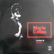 Maria Callas - Eroine Di Verdi