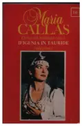 Maria Callas - Ifigenia In Trauride (Selezione)