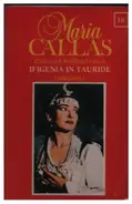 Maria Callas - Ifigenia In Trauride (Selezione)