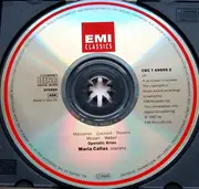 CD - Maria Callas / Jules Massenet , Charles Gounod , Gioacchino Rossini , Wolfgang Amadeus Mozart , Car - Operatic Arias = Opernarien = Airs D'Opéras