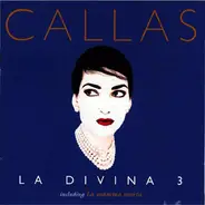 Maria Callas - La Divina 3