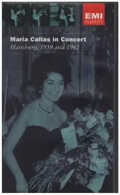 Maria Callas - Maria Callas In Concert