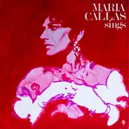 Maria Callas - Maria Callas Sings