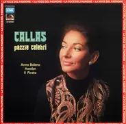 Maria Callas - Pazzie Celebri