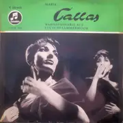 7inch Vinyl Single - Maria Callas - Wahnsinnsarie Aus 'Lucia Di Lammermoor'