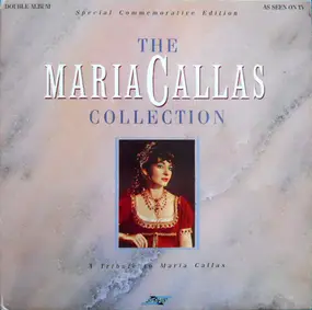 Maria Callas - The Maria Callas Collection