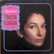 Maria Callas - The Art of Maria Callas