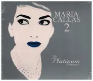 Maria Callas - The Platinum Collection 2