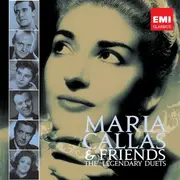 Double CD - Maria Callas & Various - The Legendary Duets