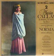 Bellini / Maria Callas - Norma - Selezione Dell' Opera