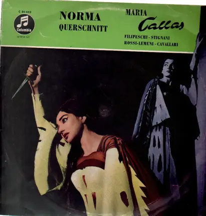 Maria Callas, Filipeschi, a.o - Norma - Querschnitt