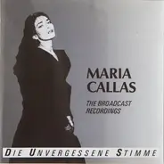 Maria Callas - Die Unvergessene Stimme