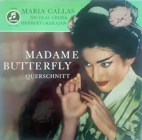 Giacomo Puccini - Madame Butterfly Querschnitt
