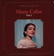 LP-Box - Maria Callas - Portrait In Gold  Vol. 3