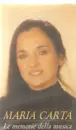MC - Maria Carta - Le Memorie Della Musica - Still Sealed.
