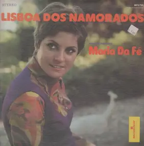 Maria Da Fe - Lisboa dos Namorados